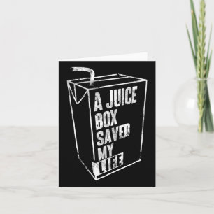 A Juice Box Saved My Life Blood Sugar Diabetes Awa Card