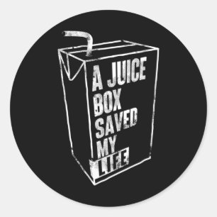 A Juice Box Saved My Life Blood Sugar Diabetes Awa Classic Round Sticker