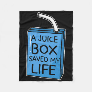 A Juice Box Saved My Life Diabetes Awareness Blue Fleece Blanket