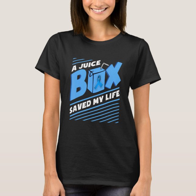 A Juice Box Saved My Life Diabetes Dm Blue Awarene T-Shirt (Front)