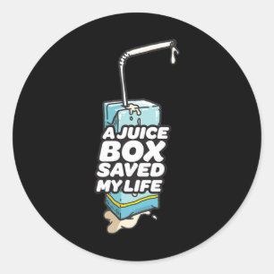 A Juice Box Saved My Life Diabetes Men  Classic Round Sticker