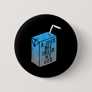 A Juice Box Saved My Life T1d Diabetes Awareness M 6 Cm Round Badge