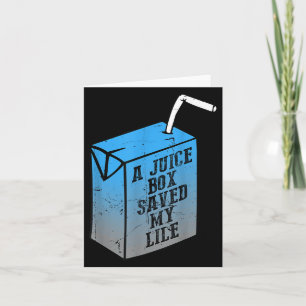 A Juice Box Saved My Life T1d Diabetes Awareness M Card