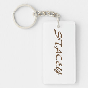 A keychain named Stacey in Brown Text