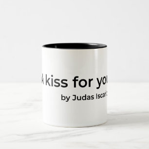 A kiss for you by Judas  Two-Tone Coffee Mug