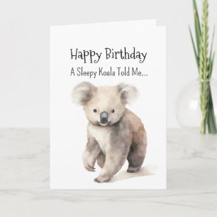 A Koala Bear Personality Birthday Fun Animal Card