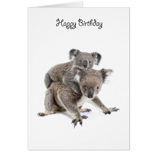 A Koala Happy Birthday Card Zazzle Com Au
