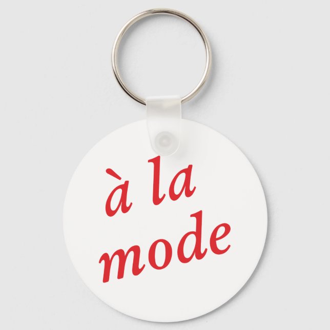 a la mode key ring (Front)