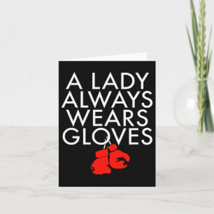 A Lady Always Wears Gloves Boxing Fan Coach Spar T Card