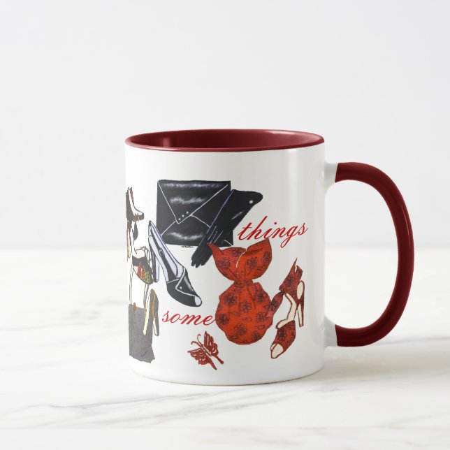 a lady needs things! mug (Right)