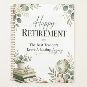 A Lasting Legacy Happy Retirement Planner