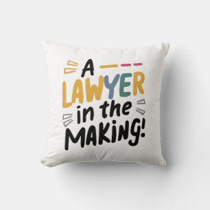 A lawyer in the Making Cushion