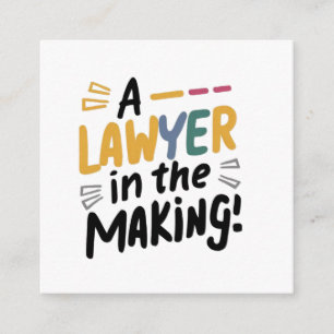 A lawyer  in the making enclosure card