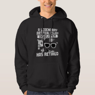 A Legendary Artificial Intelligence Developer Has  Hoodie