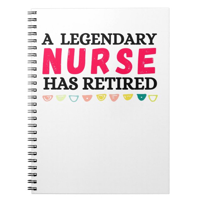 a legendary nurse has retired notebook (Front)
