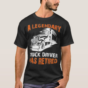 A Legendary Truck Driver Has Retired Perfect asana T-Shirt