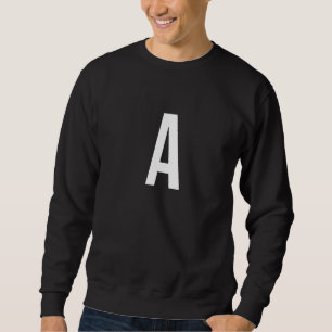 A Letter Number Symbol Alphabet Initial Premium Sweatshirt
