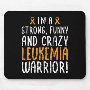 A Leukaemia Warrior! Leukaemia Awareness Month Mouse Pad