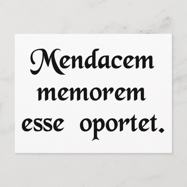 A liar needs a good memory. postcard (Front)