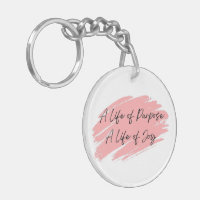 A life of purpose, a life of joy motivational keyc