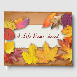 A life remembered:  Funeral Guest Book