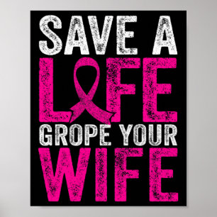 A Life Wife Fun Breast Cancer Awareness  Poster
