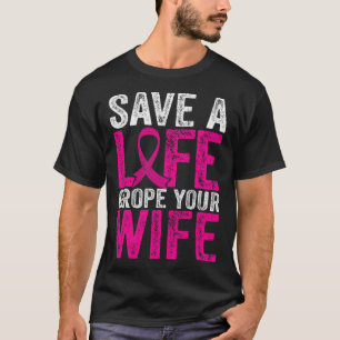 A Life Wife Fun Breast Cancer Awareness T-Shirt