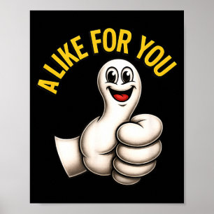 A Like For You, Funny Thumbs Up Cartoon Design For Poster