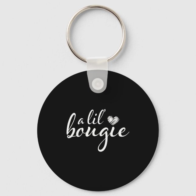 A Lil Bougie Funny Women Apparel  Key Ring (Front)