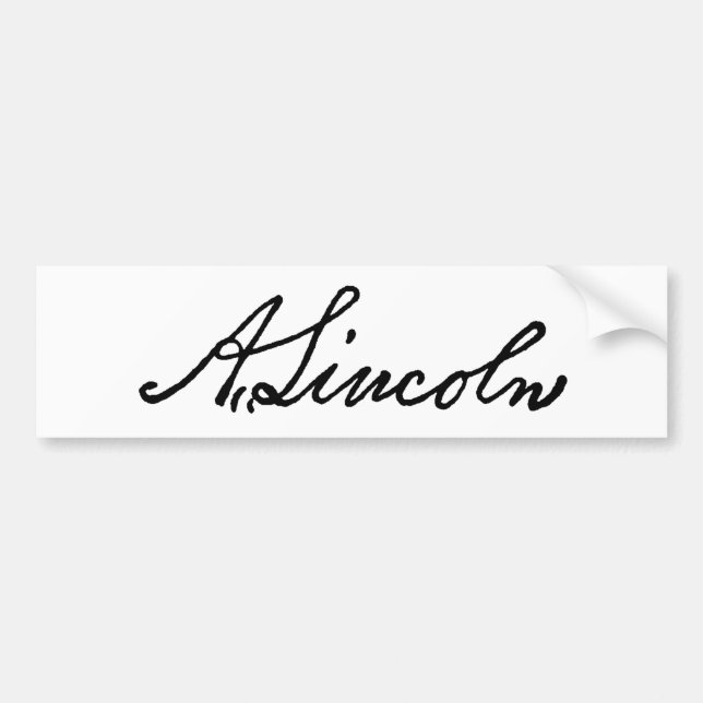 A Lincoln signature Bumper Sticker (Front)
