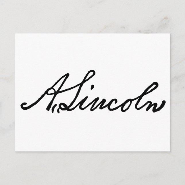 A Lincoln signature Postcard (Front)