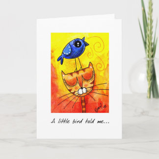 A little bird told me - Greeting Card 2
