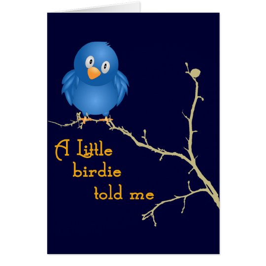 A Little Birdie Momism Greeting Card