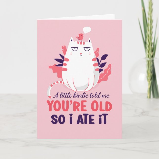 A Little Birdie Told Me Funny Cat Lover Birthday Card (Front)