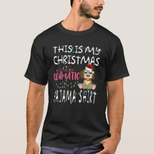 A Little Bit Dramatic Christmas Pajama Funny Dog L T-Shirt