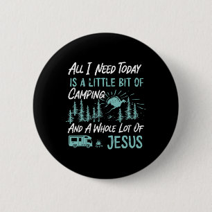 A Little Bit Of Camping And Jesus Motorhome Camper 6 Cm Round Badge