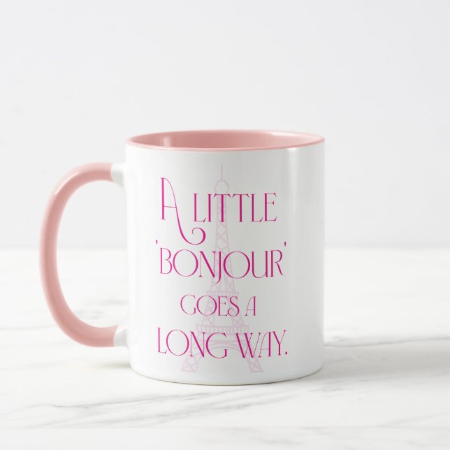 A Little Bonjour Goes a Long Way  Mug (Left)