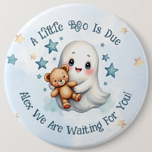 A Little Boo Is Due Cute Baby Boy Ghost Custom 6 Cm Round Badge