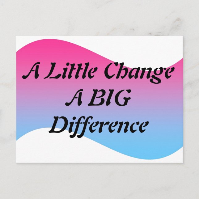 A Little Change Postcard (Front)