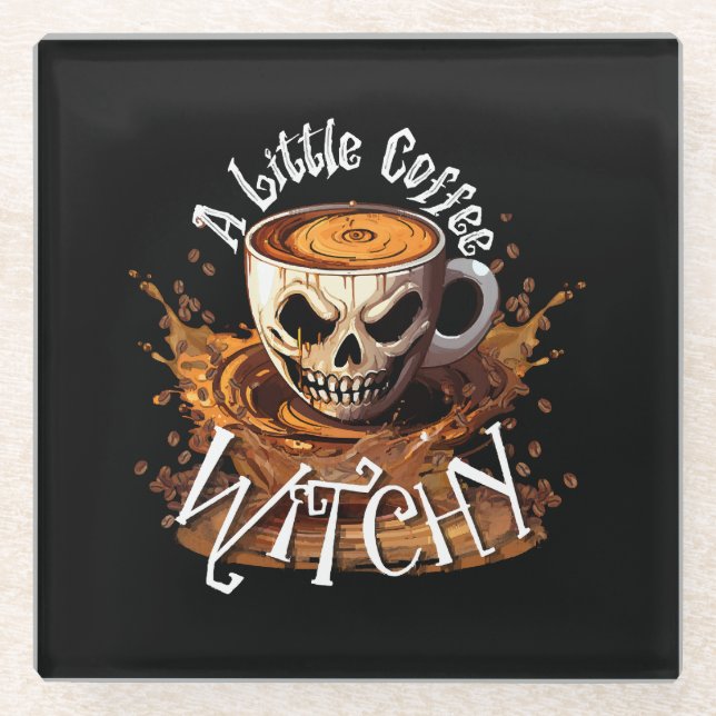 A Little Coffee Witchy Glass Coaster (Front)