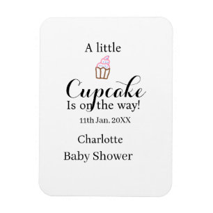 A little cupcake is on its way baby shower name da magnet