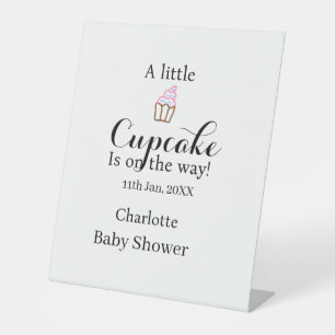 A little cupcake is on its way baby shower name da pedestal sign