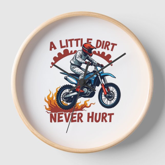 A Little Dirt Never Hurt Clock (Front)