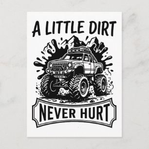 A Little Dirt Never Hurt Shirt Offroad 4x4 Truck Postcard