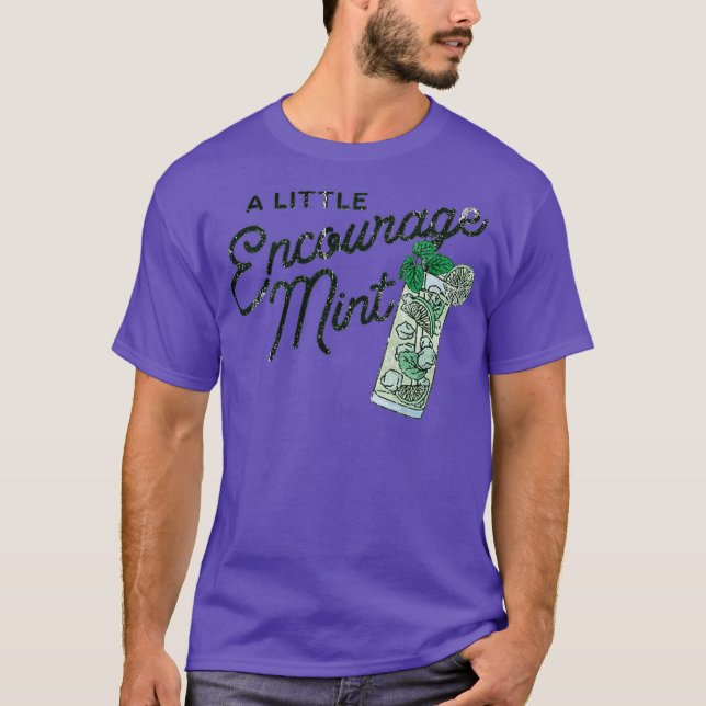 A Little Encourage-Mint T-Shirt (Front)