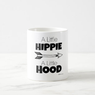 A LITTLE HIPPIE A LITTLE HOOD COFFEE MUG
