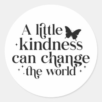 A Little Kindness Classic Round Sticker
