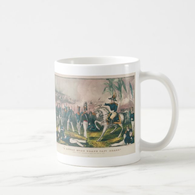 A little More Grape Captain Bragg Mexican War Coffee Mug (Right)