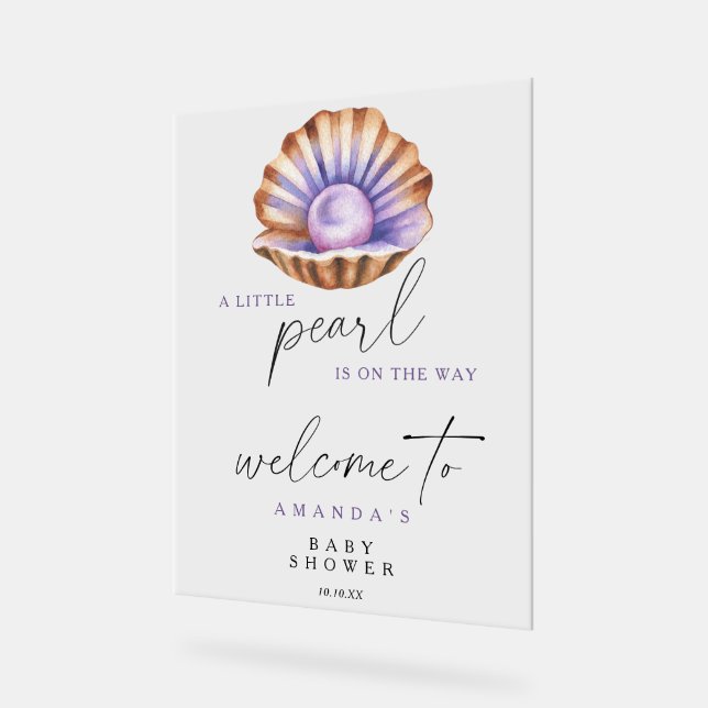A little pearl - Welcome baby shower party Acrylic Sign (Angle)