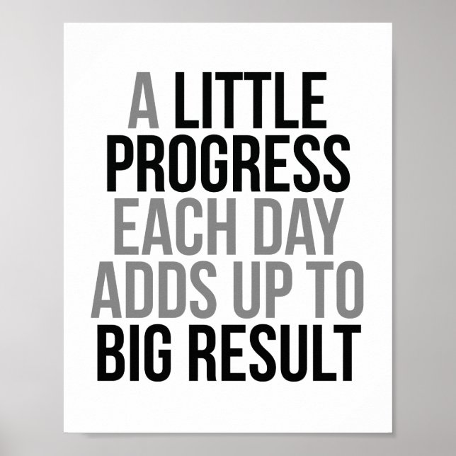 A Little Progress Each Day Poster (Front)